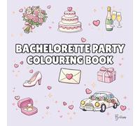 Bachelorette Party Colouring Book - Cover colour: Lilac: Bold and Easy Wedding Designs for Bridal Showers, Girls’ Nights & Pre-Wedding Fun | 40 Fun ... Icons (Wedding Colouring Books - Bold & Easy)