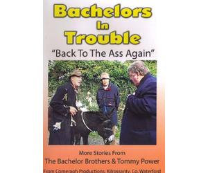 Bachelors in Trouble - Back to the ass