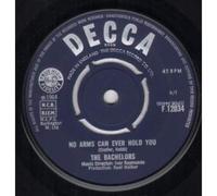 BACHELORS - No Arms Can Ever Hold You 7 Inch (7" Vinyl 45) UK Decca 1964