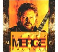 Bachman, Randy - Merge