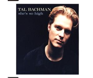 Bachman, Tal - She's So High