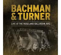 Bachman & Turner - Live at The Roseland Ballroom NYC [Import] [Vinilo]