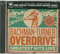 Bachman Turner Overdrive - Greatest Hits Live