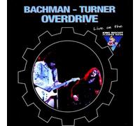 Bachman Turner Overdrive - Live on the King Biscuit