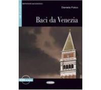 Baci Da Venezia. Libro + Cd