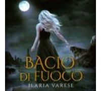 Bacio Di Fuoco