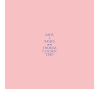 Back 2 Basics / Thomas Clausen Trio (Vinyle LP)