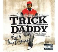 Back By Thug Demand by Trick Daddy (2006) Audio CD