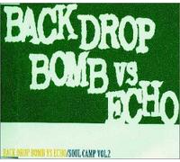 Back Drop Bomb - That7s the Way We Go