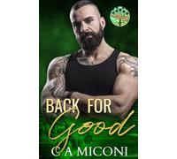 Back for Good (Hope House): A small town steamy, second chance romance (Be with Me Series)