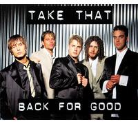 Back For Good - Take That CDS