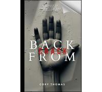 Back From Crack: A Memoir of Resilience, Redemption, and Reinvention