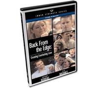 Back From the Edge: Creating Everlasting Love, Anthony Robbins, Cloe Madanes, DVD by Back From the Edge: Creating Everlasting Love