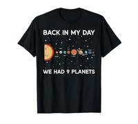 Back In My Day We Had 9 Planets Funny Galaxy Space Hombres Mujeres Camiseta