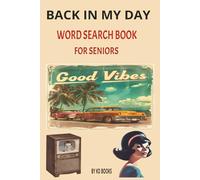 BACK IN MY DAY WORD SEARCH BOOK FOR SENIORS