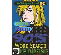 Back in the 90's : Word Serach Puzzle Book: Easy to Read Print, 1990s Comeback, Nostalgic Word Search and More / 114 Pages / 500+ Words / Holiday / Free Times / 6x9 inches