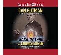 Back in Time with Thomas Edison (The Qwerty Stevens Series)