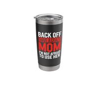 Back Off I Have a Crazy Mom Funny Mother Day Protective Ma Vaso térmico de acero inoxidable de doble pared