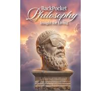 Back Pocket Philosophy: Insight for living