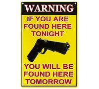 BACK RISE TIN SIGN Letreros de pared de metal con texto en inglés "Warning If You are Found Here Tonight You Will Be Found Here Tomorrow", 20.3 x 30.5 cm, hogar, dormitorio, salón, comedor, cocina