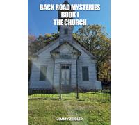 Back Road Mysteries Book I: The Church