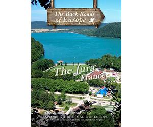 Back Roads of Europe THE JURA FRANCE [Reino Unido] [DVD]