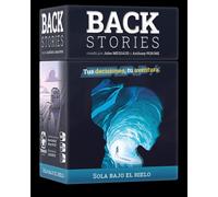 Back Stories: Sola Bajo el Hielo - Juego de Mesa Narrativo Cooperativo