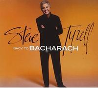 Back to Bacharach by Tyrell, Steve (2008-06-24)