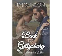Back to Gettysburg: A Time Travel Romance