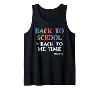 Back To Me Tiempo De Regreso A La Escuela Padres Divertido Primer Día Camiseta sin Mangas