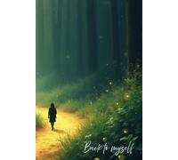 Back to Myself - inspirational journal: motivation notebook