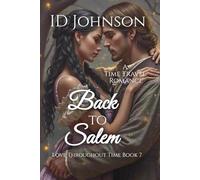 Back to Salem: A Time Travel Romance (Love Throughout Time)