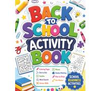 Back To School Activity Book: Fine Motor Fun for Little Learners: Coloring, Connect Dots, Word Finds, Sudoku Grids, Shadow Match and Draw-Along