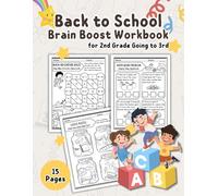 Back to School Brain Boost Workbook for 2nd Grade Going to 3rd: Fun Math, Reading, and Logic Puzzles to Review and Get Ready for 3rd Grade