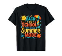 Back To School But Still On Summer Mode Funny Vacation Vibes Camiseta