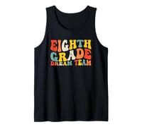 Back to School Eighth Grade Dream Team 8th Grad Teacher Kids Camiseta sin Mangas