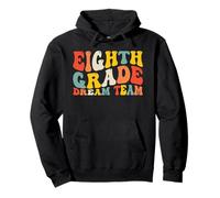 Back to School Eighth Grade Dream Team 8th Grad Teacher Kids Sudadera con Capucha