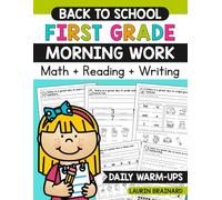 Back to School First Grade Morning Work: Math, Reading, and Writing: 1 (First Grade Morning Work Workbooks)