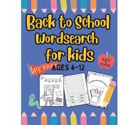 Back to School Fun!: Wordsearch & Coloring Book for kids: A fun activity book with 25 wordsearches & 15 Coloring books for kids 4-12 (Think & Seek: Word Fun for Curious Kids)
