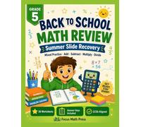 Back to School Math Review: Grade 5 Summer Slide Recovery Mixed Practice Workbook - Add, Subtract, Multiply, Divide