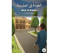 Back to School: Modern Standard Arabic Reader