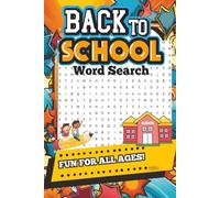 Back to School Puzzle Book: Word Searches with Easy to Read Print about School, Teachers, School Fun | 6 x 9 Inches, 110 Pages 55 Puzzles... Gifts for Vacations, Holidays, and Free Time.