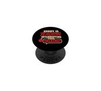 Back To School Sorry Is Teaching Interrupting Your Talking PopSockets PopGrip Adhesivo