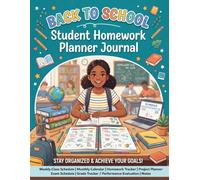 Back to School Student Homework Planner Journal: Undated Homework & Assignment Tracker for Elementary, Middle & High School Students, Class Schedule & Subject Organizer