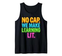 Back to School Teacher No Cap We Make Learning Lit Camiseta sin Mangas