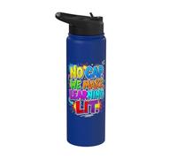 Back to School Teacher No Cap We Make Learning Lit Stainless Steel Insulated Water Bottle