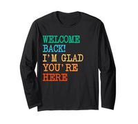 Back To School Teacher Welcome Back I'm Glad You'Re Here Manga Larga