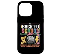Back To School Tour Cute Teacher First Day Of School Bruh Carcasa para iPhone 14 Pro Max