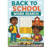 Back to School Word Search for Kids Ages 5-8: Fun & Easy First Day of School Puzzles for 1st and 2nd Grade