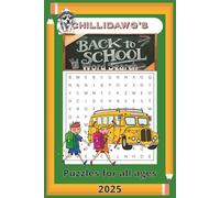 Back to School Word Search: Word Searches with Easy to Read Print about School, Education, Pencils and More | 6x9 inches, 110 pages | 50+ Puzzles ... ... and Free Times (Chillidawg's Puzzle Books)